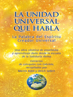 cover image of La Unidad universal que habla